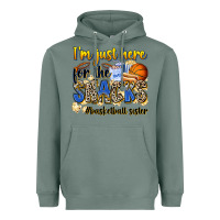 Sage im just here for the snacks basketball sister Heavyweight Hoodie - Zillion Design Studio