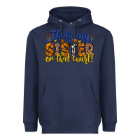 Navy that s my sister on that court Heavyweight Hoodie - Zillion Design Studio