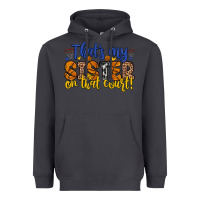 Smoke that s my sister on that court Heavyweight Hoodie - Zillion Design Studio