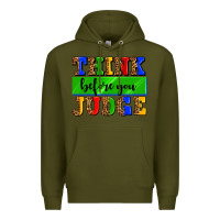 Army Green think before you judge Premium Hoodie - AdoDesignShop