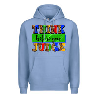 Colony Blue think before you judge Premium Hoodie - AdoDesignShop