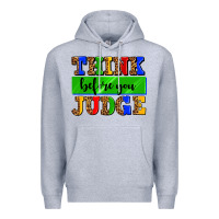 Heather Grey think before you judge Premium Hoodie - AdoDesignShop