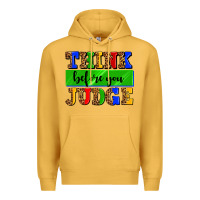 Mustard think before you judge Premium Hoodie - AdoDesignShop