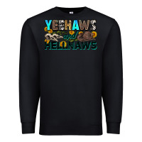 Black yeehaws and hellnaws Premium Sweatshirt - Zillion Design Studio
