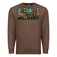 Chestnut yeehaws and hellnaws Premium Sweatshirt - Zillion Design Studio
