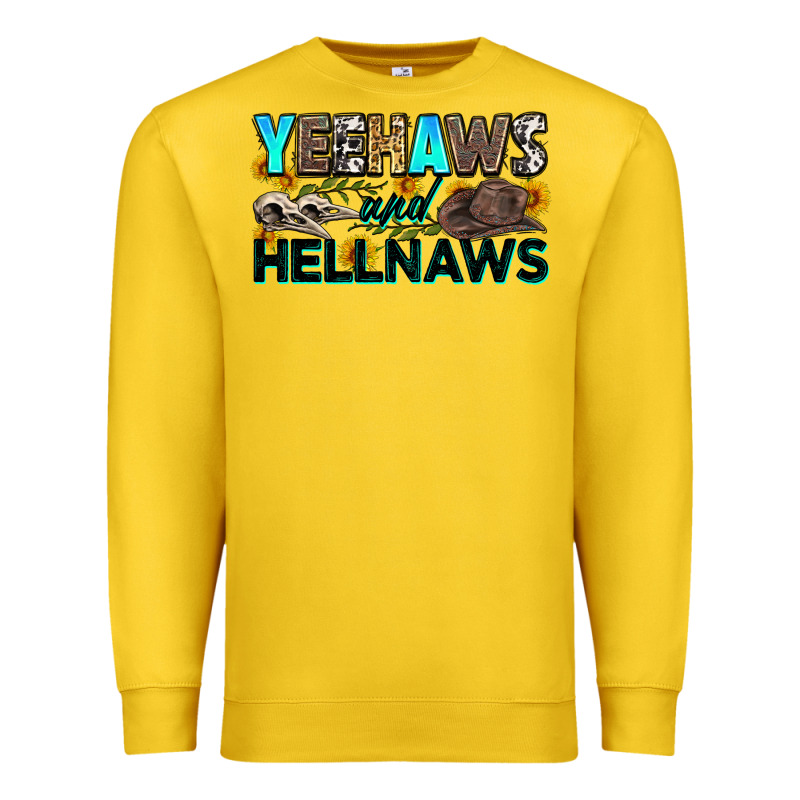 Yeehaws And Hellnaws Premium Sweatshirt by Zillion Design Studio | Teevron