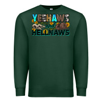 Sports Green yeehaws and hellnaws Premium Sweatshirt - Zillion Design Studio