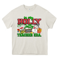 Cream In My Holly Jolly Teacher Era Heavy Core Tee - CowhideDigitalArt