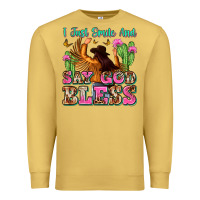 Antique Gold i just smile and say god bless Premium Sweatshirt - Zillion Design Studio