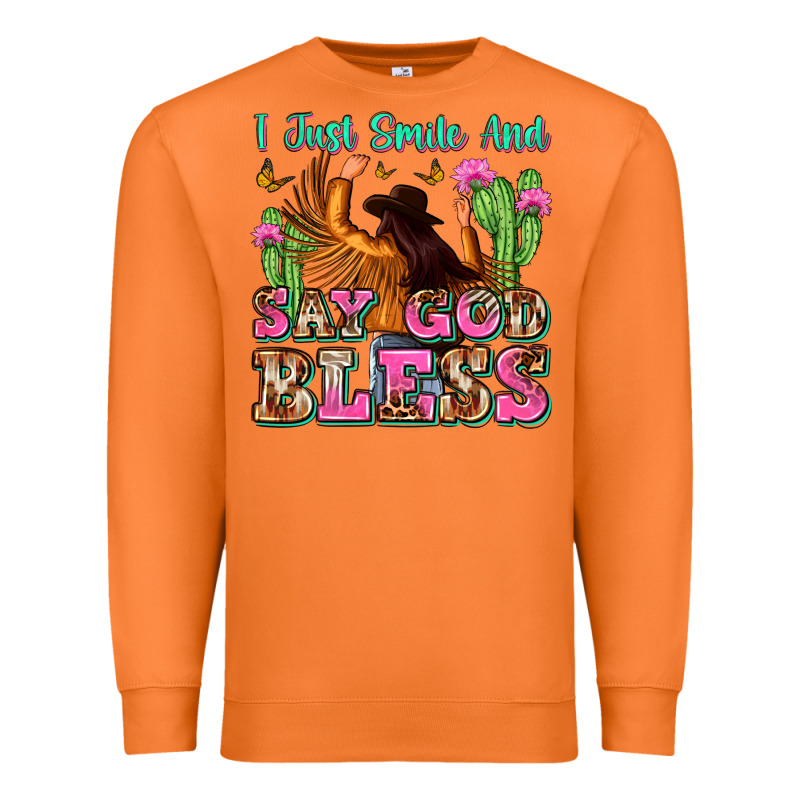 I Just Smile And Say God Bless Premium Sweatshirt by Zillion Design Studio | Teevron
