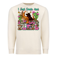 Sandshell i just smile and say god bless Premium Sweatshirt - Zillion Design Studio