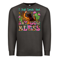 Smoke i just smile and say god bless Premium Sweatshirt - Zillion Design Studio