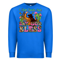 True Royal i just smile and say god bless Premium Sweatshirt - Zillion Design Studio