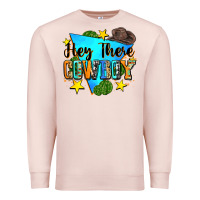 Pale Pink hey there cowboy Premium Sweatshirt - Zillion Design Studio