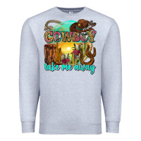 Heather Grey cowboy take me away Premium Sweatshirt - Zillion Design Studio