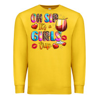 Lemon oh sip its a girls Premium Sweatshirt - texasbilliewilder