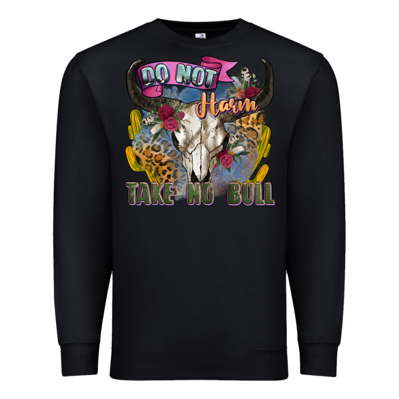Do Not Harm Take No Bull Cow Skull Premium Sweatshirt by Zillion Design Studio | Teevron