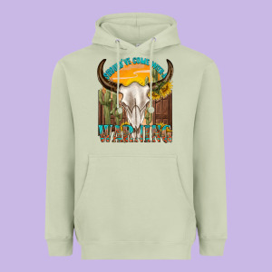 Shouldve Come With A Warning Heavyweight Hoodie Designed By Texasbilliewilder