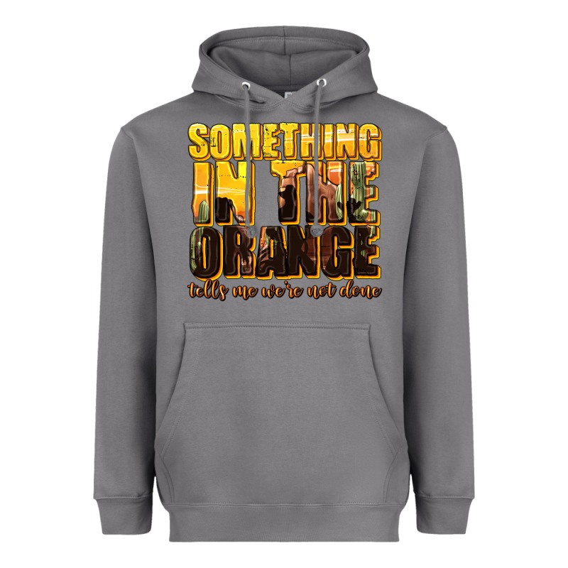 Something In The Orange Western Heavyweight Hoodie by texasbilliewilder | Teevron
