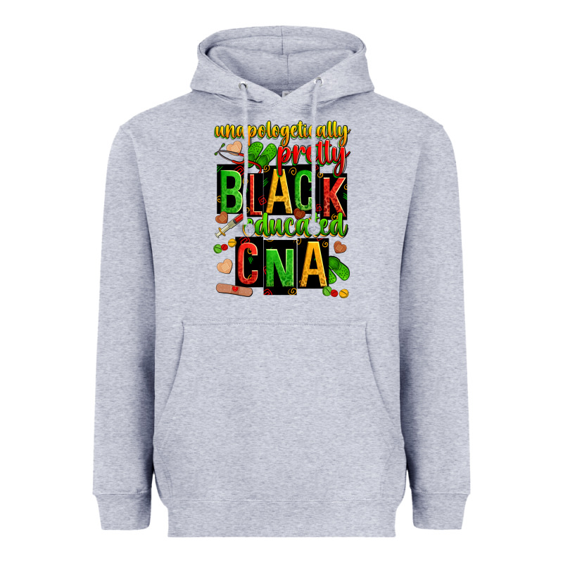 Unapologetically Pretty Black And Educated Cna Zillion Heavyweight Hoodie by Zillion Design Studio | Teevron