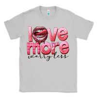 Moon Dust love more worry less Classic Tee - FaDigitalArtStudio
