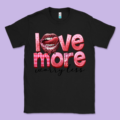Love More Worry Less Classic Tee Designed By Fadigitalartstudio