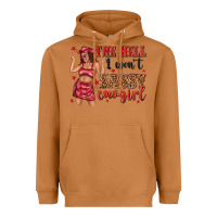 The Hell I Wont Sassy Cowgirl Heavyweight Hoodie | Teevron