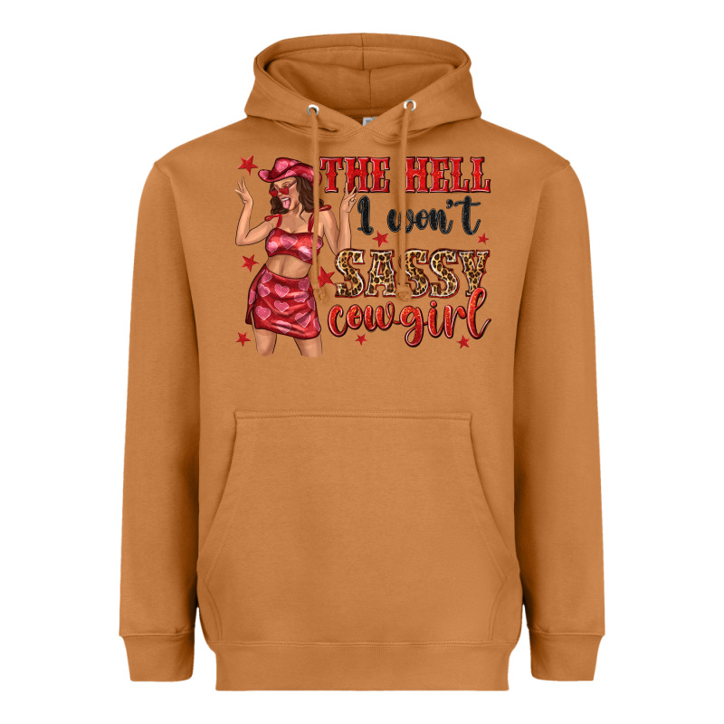 The Hell I Wont Sassy Cowgirl Heavyweight Hoodie by texasbilliewilder | Teevron