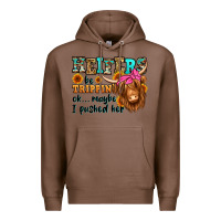 Chestnut heifers be trippin ok maybe i pushed her long hair Premium Hoodie - Jasminsmagicworld