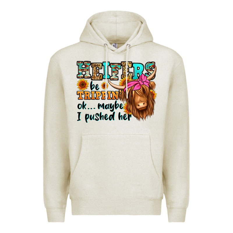 Heifers Be Trippin Ok Maybe I Pushed Her Long Hair Premium Hoodie by Jasminsmagicworld | Teevron