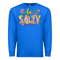 True Royal summer be salty matthew 5 13 Premium Sweatshirt - texasbilliewilder