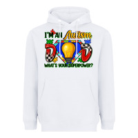 White im an autism dad whats your superpower Heavyweight Hoodie - Zillion Design Studio