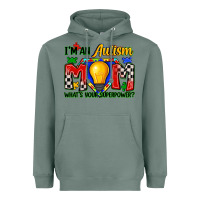 I'm An Autism Mom What's Your Superpower Heavyweight Hoodie | Teevron