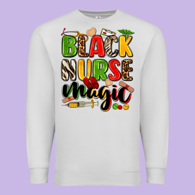 Black Nurse Magic Premium Sweatshirt Designed By Zillion Design Studio
