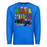 True Royal black nurse magic Premium Sweatshirt - Zillion Design Studio
