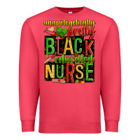 Cardinal unapologetically pretty black and educated nurse Premium Sweatshirt - Zillion Design Studio