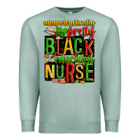 Seafoam unapologetically pretty black and educated nurse Premium Sweatshirt - Zillion Design Studio