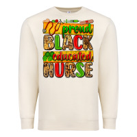 Sandshell proud black educated nurse Premium Sweatshirt - Zillion Design Studio
