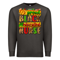 Smoke proud black educated nurse Premium Sweatshirt - Zillion Design Studio
