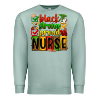 Seafoam black strong proud nurse Premium Sweatshirt - Zillion Design Studio