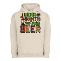 Pigment French Oak dear santa just bring a beer with a beer bottle Urban Hoodie - AdoDesignShop