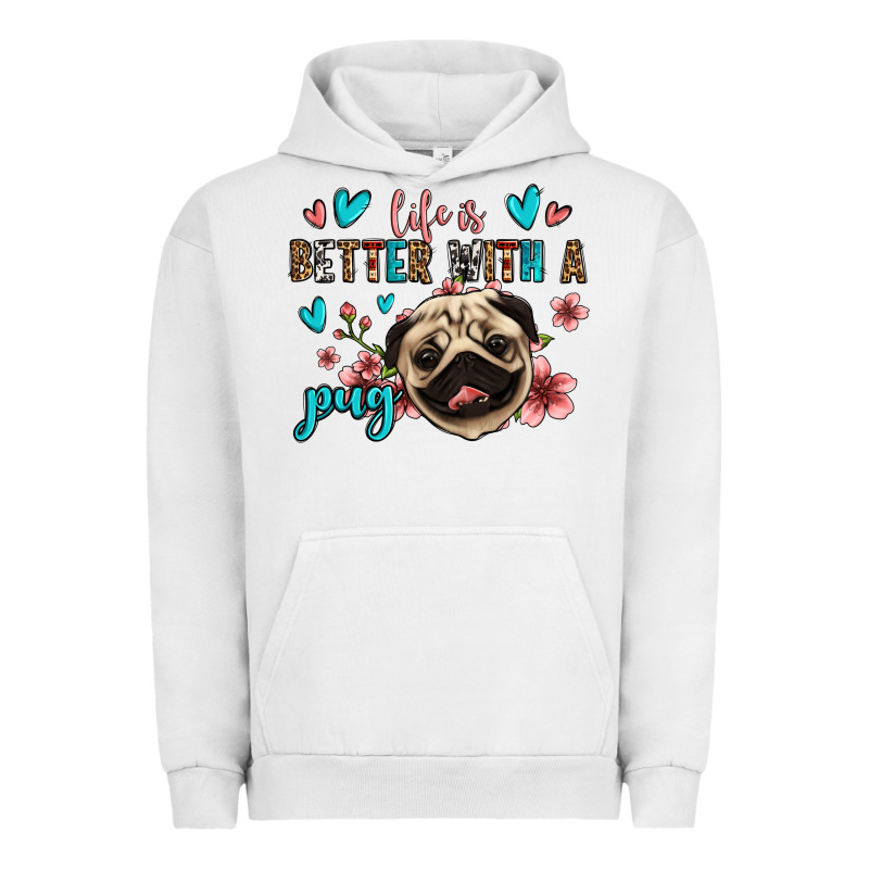 Life Is Better With A Pug Urban Hoodie by Jasminsmagicworld | Teevron