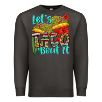 Smoke let's taco bout it Premium Sweatshirt - Zillion Design Studio