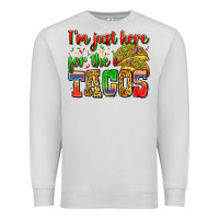 Dove Grey i'm just here for the tacos Premium Sweatshirt - Zillion Design Studio