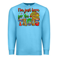 Ocean Blue i'm just here for the tacos Premium Sweatshirt - Zillion Design Studio