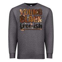Charcoal Heather young black free ish Premium Sweatshirt - Zillion Design Studio