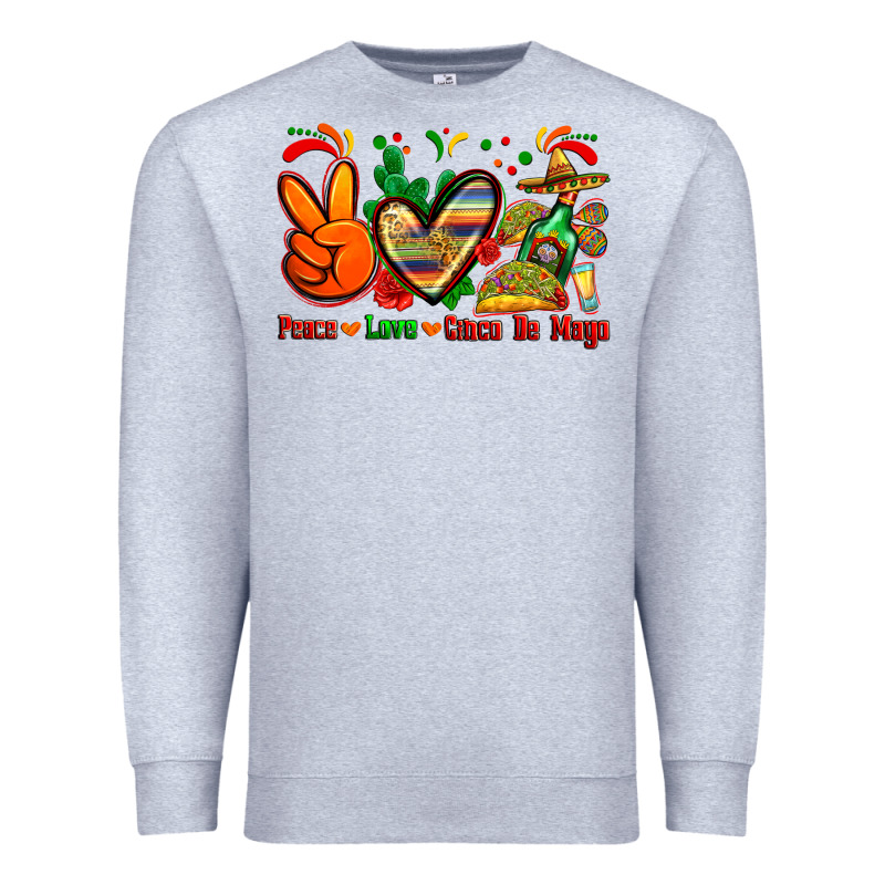 Peace Love Cinco De Mayo Premium Sweatshirt by Zillion Design Studio | Teevron