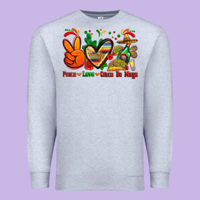 Peace Love Cinco De Mayo Premium Sweatshirt Designed By Zillion Design Studio
