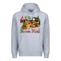 Heather Grey Christmas A Little Dirt Never Hurt Premium Hoodie - Artiststas
