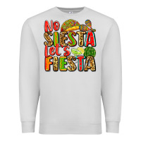 Dove Grey no siesta let's fiesta Premium Sweatshirt - Zillion Design Studio